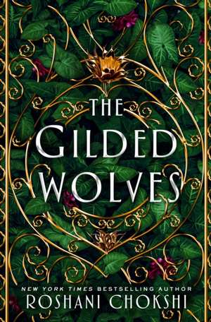 The Gilded Wolves de Roshani Chokshi