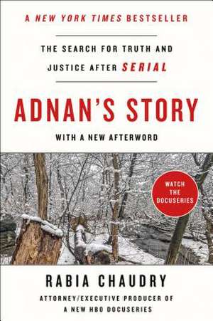 Adnan's Story de Rabia Chaudry