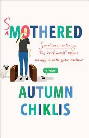 Smothered de Autumn Chiklis