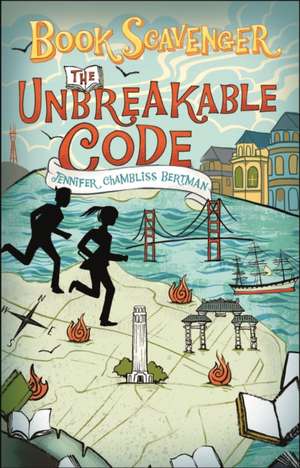 The Unbreakable Code de Jennifer Chambliss Bertman