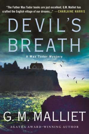 Devil's Breath de G. M. Malliet