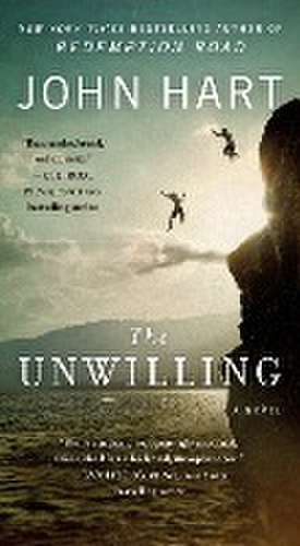 The Unwilling de John Hart