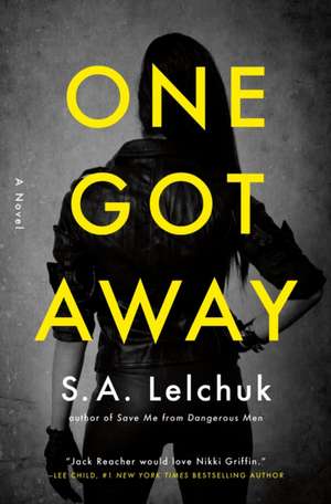 One Got Away de S A Lelchuk