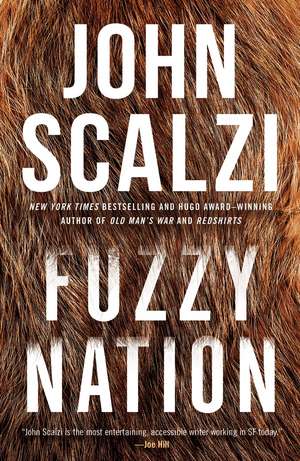 Fuzzy Nation de John Scalzi