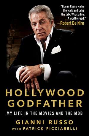 HOLLYWOOD GODFATHER de Patrick Picciarelli