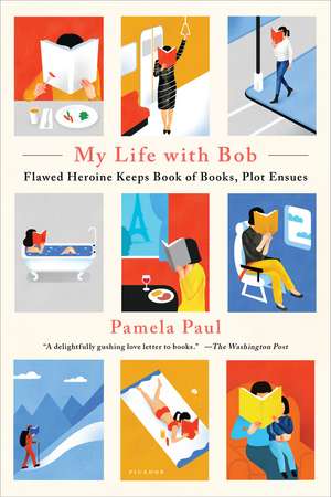 My Life with Bob de Pamela Paul