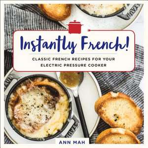 Instantly French! de Ann Mah