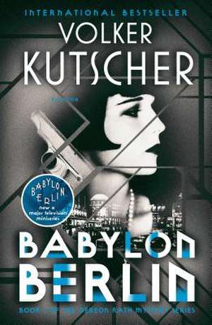 Babylon Berlin de Volker Kutscher