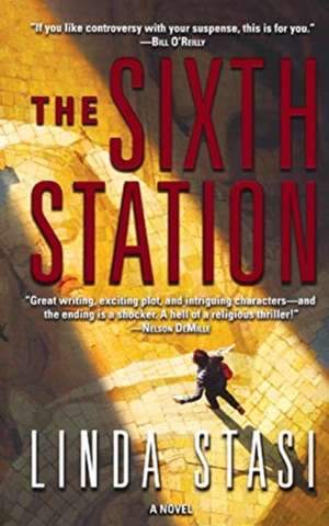 THE SIXTH STATION de Linda Stasi