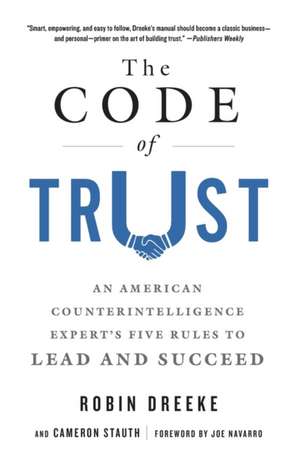 The Code of Trust de Robin Dreeke