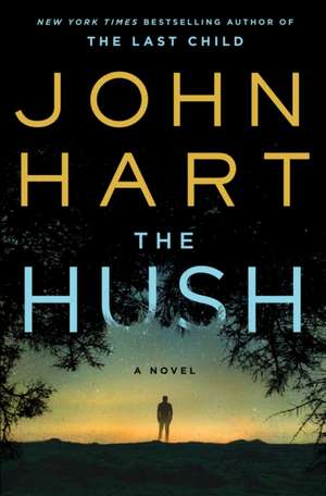 The Hush de John Hart