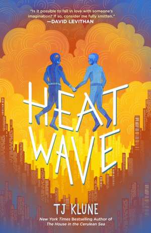 Heat Wave de Tj Klune