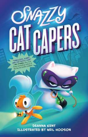 Snazzy Cat Capers de Deanna Kent