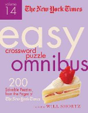 The New York Times Easy Crossword Puzzle Omnibus Volume 14 de New York Times