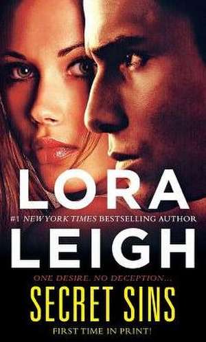 Secret Sins de Lora Leigh