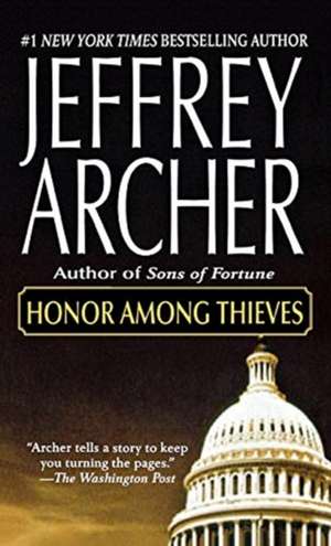 Honor Among Thieves de Jeffrey Archer