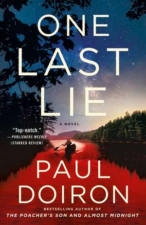 One Last Lie de Paul Doiron