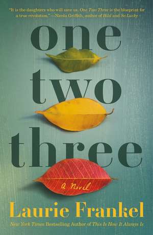 One Two Three de Laurie Frankel