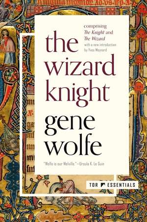 The Wizard Knight de Gene Wolfe