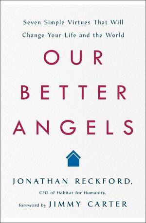 Our Better Angels de Jonathan Reckford