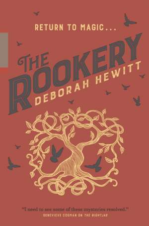 The Rookery de Deborah Hewitt
