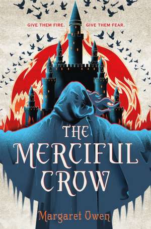 The Merciful Crow de Margaret Owen