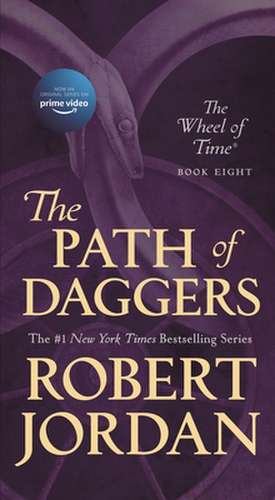 Path of Daggers de Robert Jordan