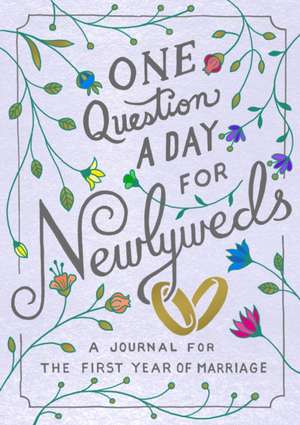 One Question a Day for Newlyweds de Aimee Chase