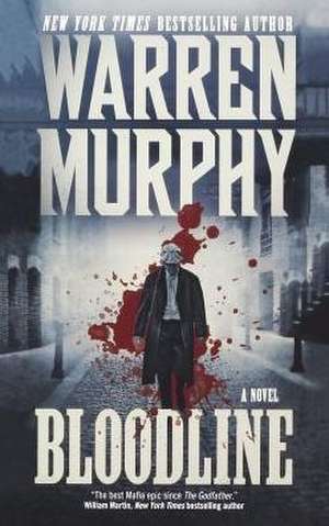 Bloodline de Warren Murphy