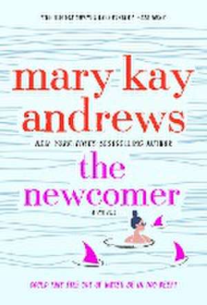 The Newcomer de Mary Kay Andrews