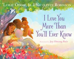 I Love You More Than You'll Ever Know de Leslie Odom