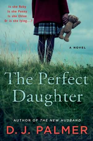 Perfect Daughter de D. J. Palmer