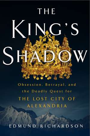 The King's Shadow de Edmund Richardson