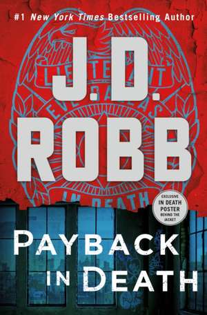 Payback in Death de J. D. Robb