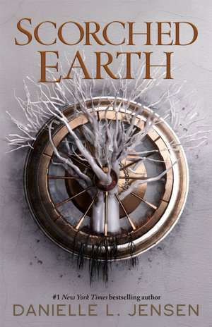Scorched Earth de Danielle L. Jensen