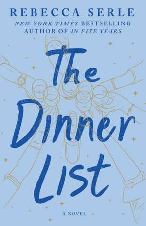 The Dinner List de Rebecca Serle