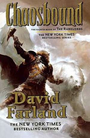 Chaosbound de David Farland