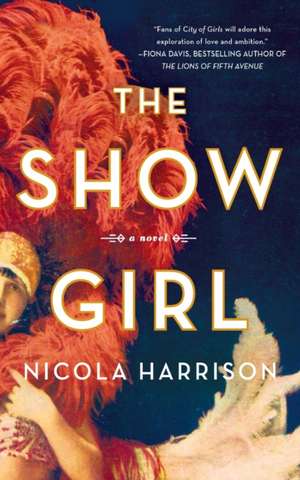 The Show Girl de Nicola Harrison