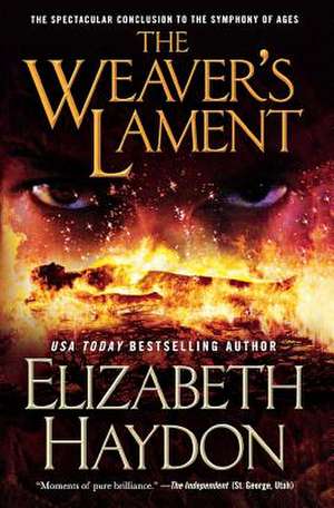 Weaver's Lament de Elizabeth Haydon