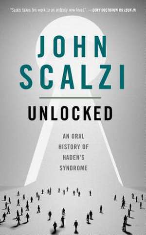 Unlocked de John Scalzi