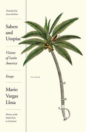 Sabers and Utopias de Mario Vargas Llosa