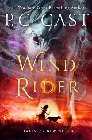 Wind Rider de P. C. Cast