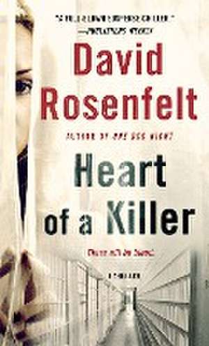 Heart of a Killer de David Rosenfelt