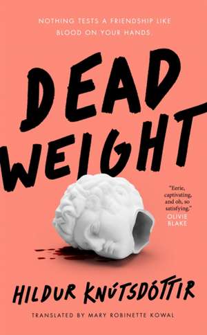 Dead Weight de Hildur Knútsdóttir