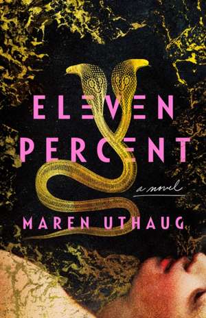 Eleven Percent de Maren Uthaug