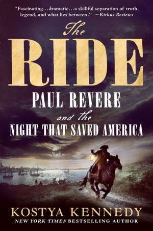 The Ride de Kostya Kennedy