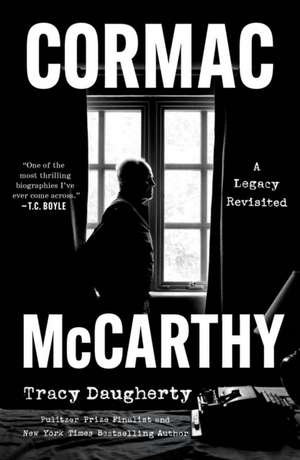 Cormac McCarthy de Tracy Daugherty