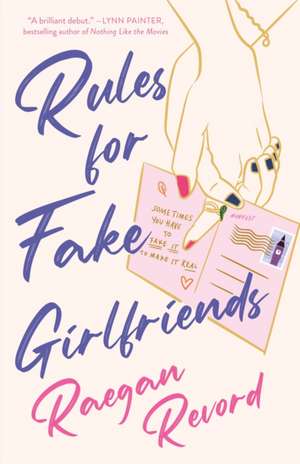 Rules for Fake Girlfriends de Raegan Revord