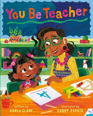 You Be Teacher de Karla Clark