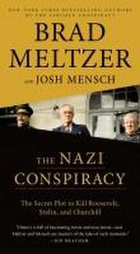 The Nazi Conspiracy de Brad Meltzer